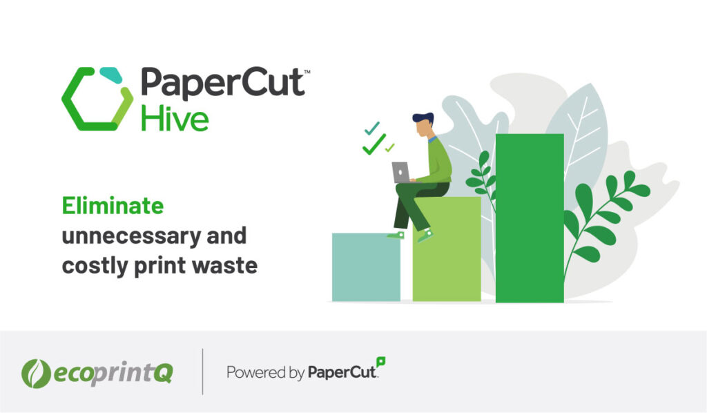 ecoprintQ PaperCut Hive
