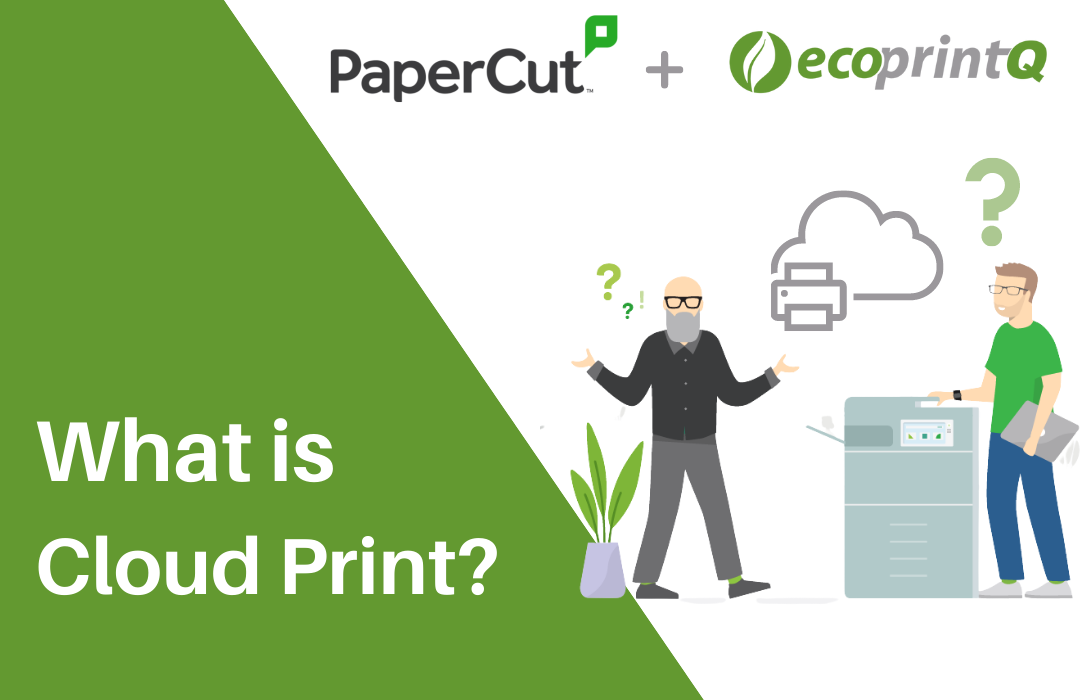 What is cloud print?